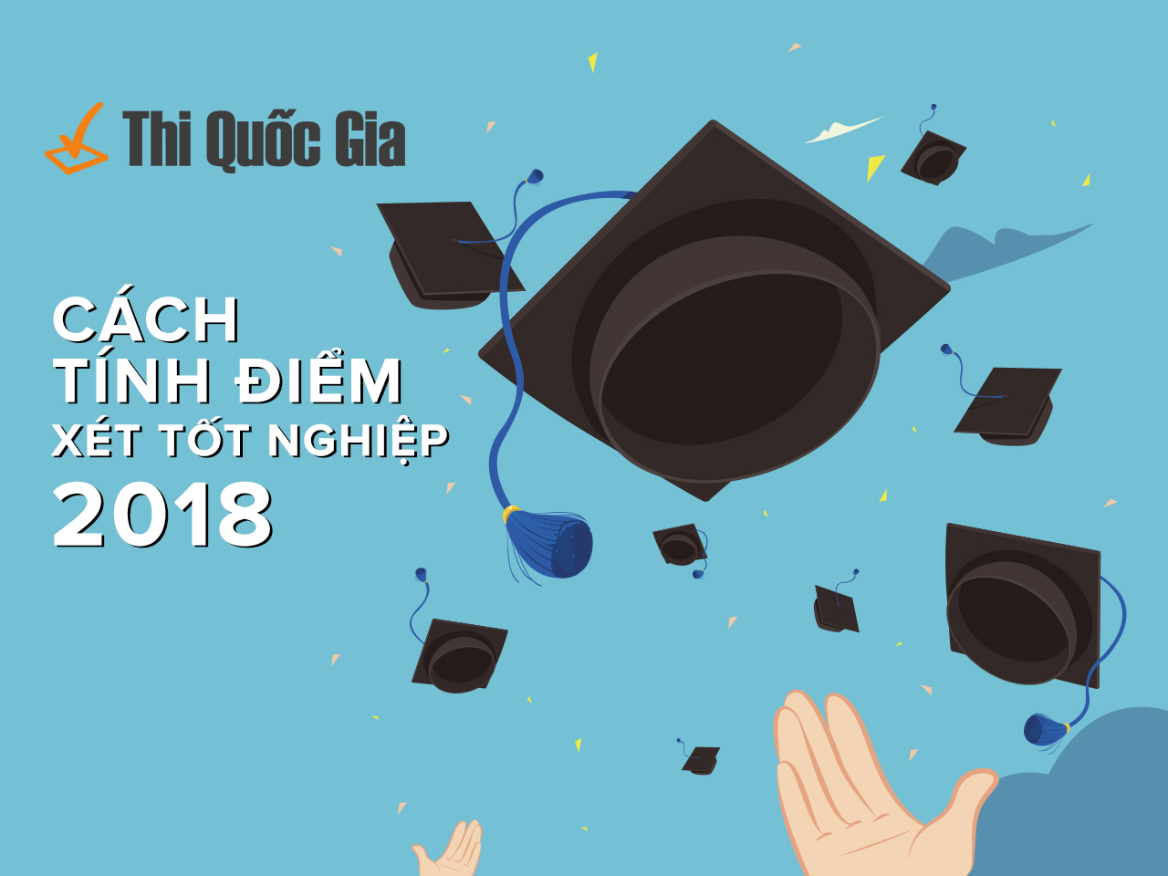 Cách tính điểm xét tốt nghiệp THPT 2018 của Bộ Giáo dục