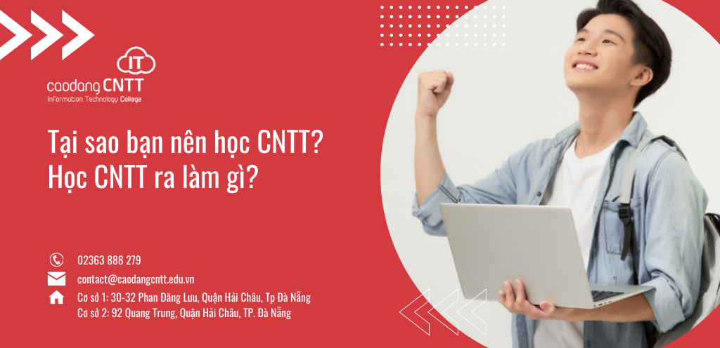Tại sao bạn nên học CNTT? Học CNTT ra làm gì?
