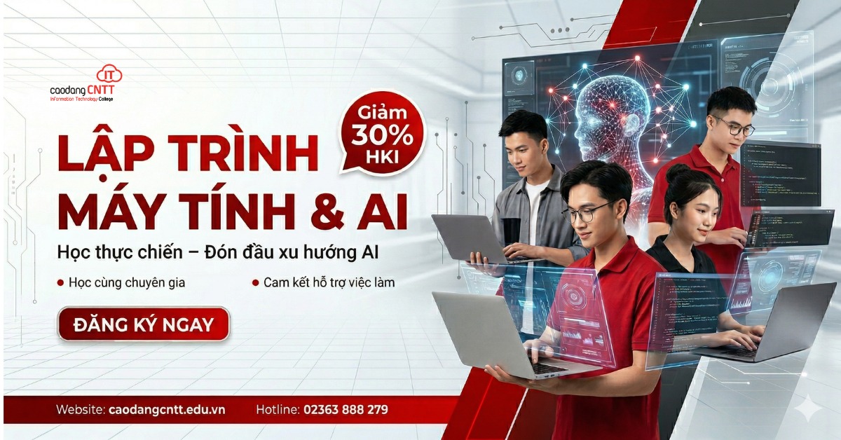 Ngành Lập trình Máy tính & AI: Học gì, ra trường làm gì, cơ hội nghề nghiệp ra sao?